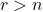 r>n